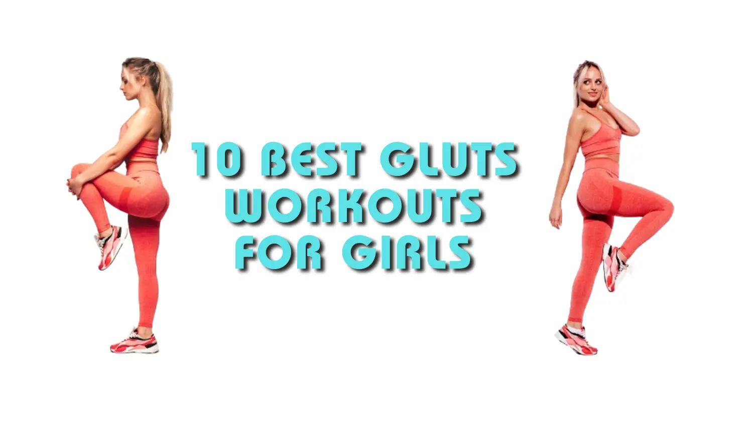 Read more about the article Shape Your Booty: 10 Best Glutes Workouts for Girls