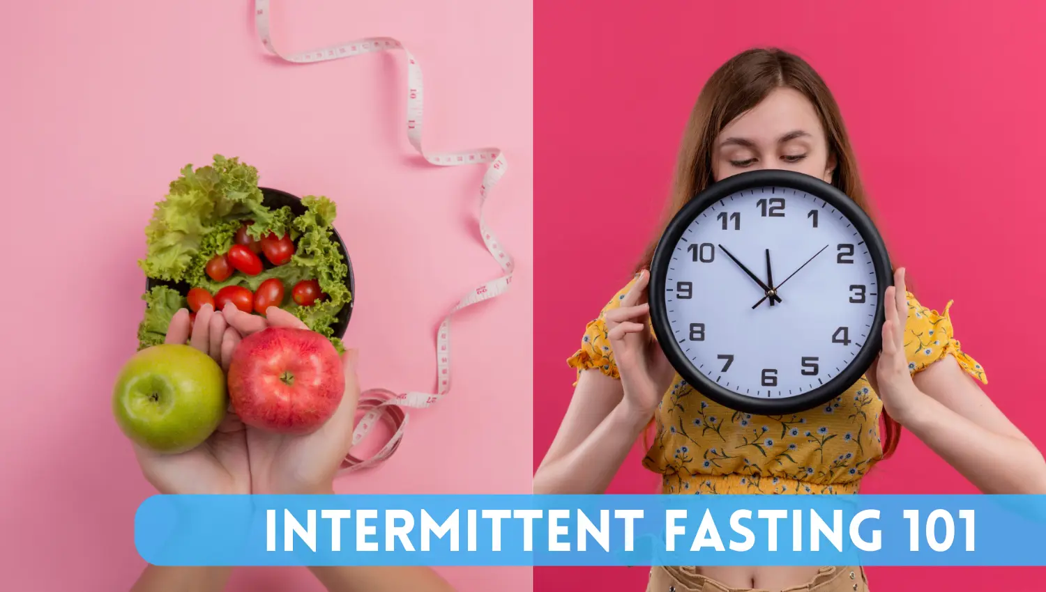 Read more about the article What is Intermittent Fasting? Types, Benefits, 16/8 Weight Loss Fast Method